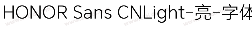HONOR Sans CNLight-亮字体转换